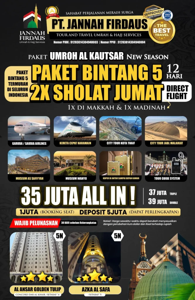 Paket Umroh 12 Hari Al Kautsar Bintang 5