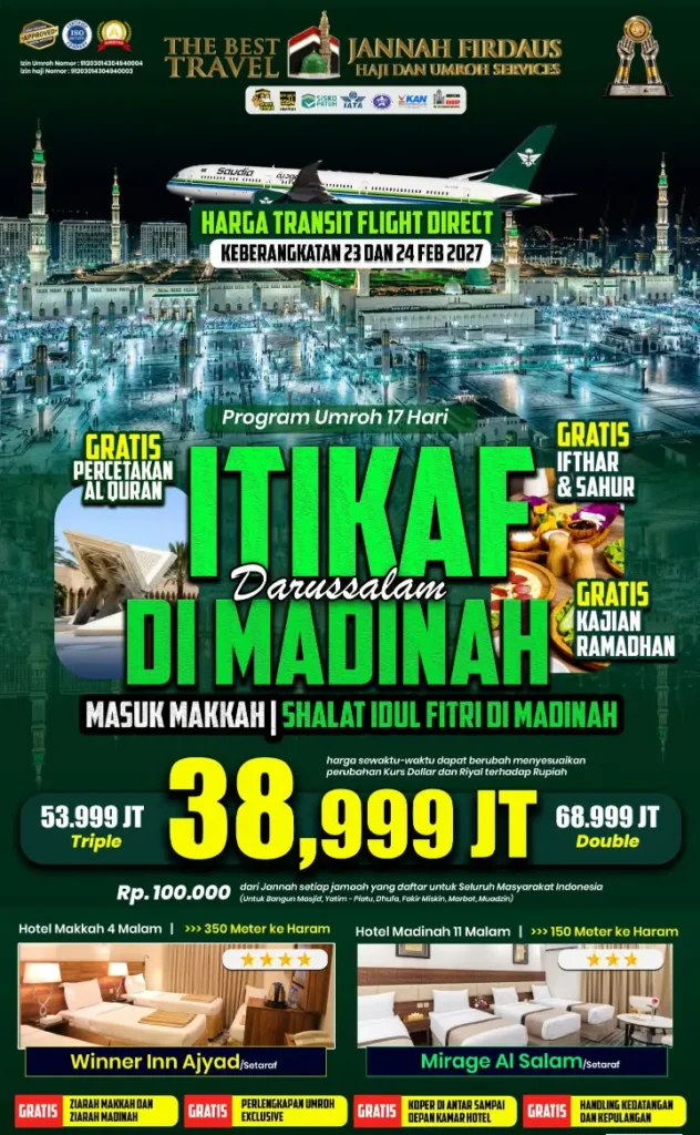 Itikaf Madinah Masuk Makkah Darussalam